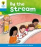 Oxford Reading Tree: Level 3: Stories: by the Stream (Paperback)