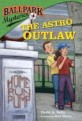 (The)astro outlaw