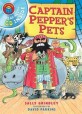 I am Reading with CD: Captain Pepper's Pets (Paperback)