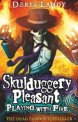 Skulduggery Pleasant. 2 Playing with fire