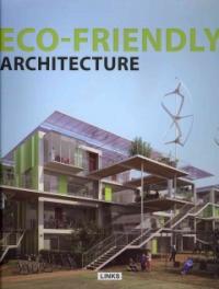 Eco-friendly architecture
