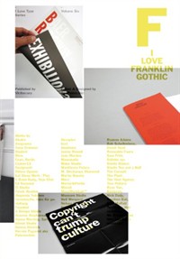 I Love Franklin Gothic