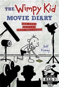 (The)wimpy kid movie diary: how Greg Heffley went Hollywood 표지