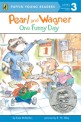 Penguin Young Readers Level 3 : Pearl and Wagner One Funny Day (Paperback)