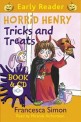 Horrid Henry Tricks and Treats (Hardcover)
