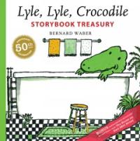 Lyle, Lyle, crocodile : Storybook treasury