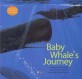 BABY WHALES JOURNEY (아기 고래의 여행)