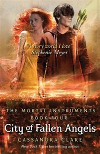 (The)Mortal instruments. Book four, city of fallen angels