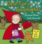 Dear Fairy Godmother (Paperback)