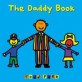The Daddy Book (Paperback)