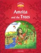 Classic Tales Second Edition: Level 2: Amrita and the Trees (Paperback, 2 Revised edition)