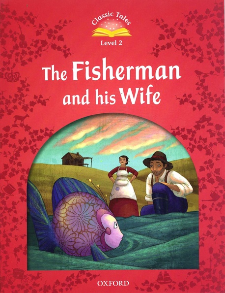 (The)Fishermand and his Wife