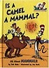 Is a Camel a Mammal? (Paperback)
