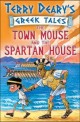 The Town Mouse and the Spartan House (Paperback)