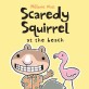 Scaredy Squirrel at the Beach (Paperback)
