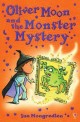 Oliver Moon and Monstery Mystery (Paperback)