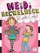 Heidi Heckelbeck. 3, and the Cookie Contest
