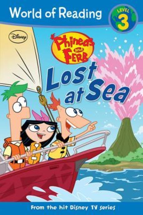 Phineas and Ferb : lost at sea 표지 이미지