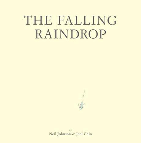 (The) falling raindrop