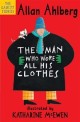 The Man Who Wore All His Clothes (Paperback)