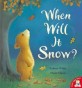 When Will it Snow? (Paperback)