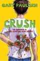 Crush (Paperback) (The Theory, Practice and Destructive Properties of Love)
