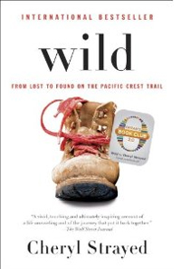 Wild = 와일드 : from lost to found on the pacific crest trail