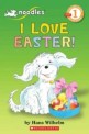 I Love Easter! (Paperback, Original) - I Love Easter!