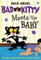 Bad Kitty Meets The Baby (Paperback, Reprint)