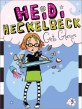Heidi Heckelbeck. 5, Gets Glasses