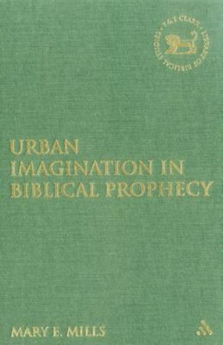 Urban Imagination in Biblical Prophecy