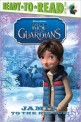 Rise of the Guardians: Jamie to the Rescue! (Jamie to the Rescue!)