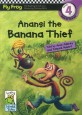 Anansi the Banana Thief (Fly Frog Level 4)