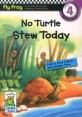 No Turtle Stew Today (Fly Frog Level 4)