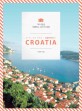 (어느 멋진 일주일)크로아티아 = Croatia : 7박 8일을 여행하는 최고의 방법