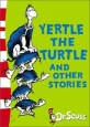Yertle the Turtle and Other Stories : Yellow Back Book (Paperback, Rebranded edition)