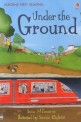 Usborne First Reading 1-15 : Under the Ground (Paperback, Audio CD1)