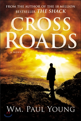 Cross roads : a novel