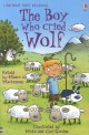 Usborne First Reading 3-09 : Boy Who Cried Wolf (Paperback, Audio CD1)