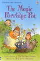 어스본퍼스트리딩 3-17 The Magic Porridge Pot (Usborne First Reading Paperback+CD)
