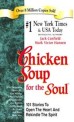 Chicken Soul for the Soul : Stories to Open the Heart and Rekindle the Spirit