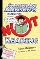 Charlie Joe Jackson's guide to not reading 