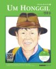 Um Honggil = 엄홍길 : 이 시대 가장 영향력 있는 인물