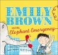 Emily Brown and the Elephant Emergency (Paperback)