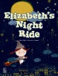 Elizabeth's night ride 