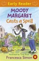Moody Margaret Casts a Spell (Paperback)