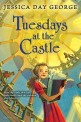 Tuesdays at the Castle (Paperback)