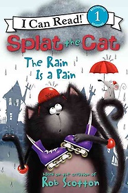 Splat the cat the rain is a pain