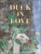 Duck in love