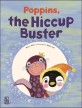 Poppins the hiccup buster